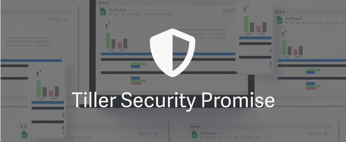 Tiller Security Promise Tiller Security Promise