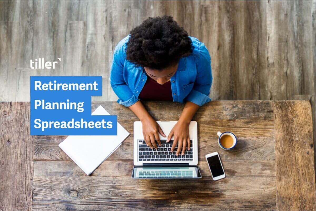 Retirement Planning Spreadsheets