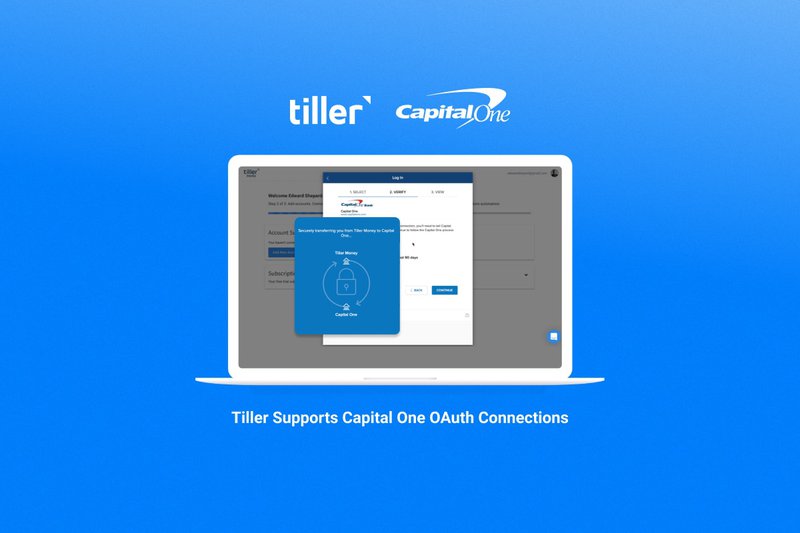 TillerSupportsCapitalOneOAuth 8963e6532cfa230face93102ceaeaa9a 800 TillerSupportsCapitalOneOAuth 8963e6532cfa230face93102ceaeaa9a 800