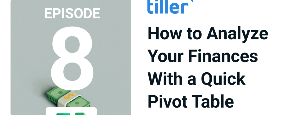 Tiller Video Tour Episode 8