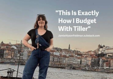 How I Budget With Tiller