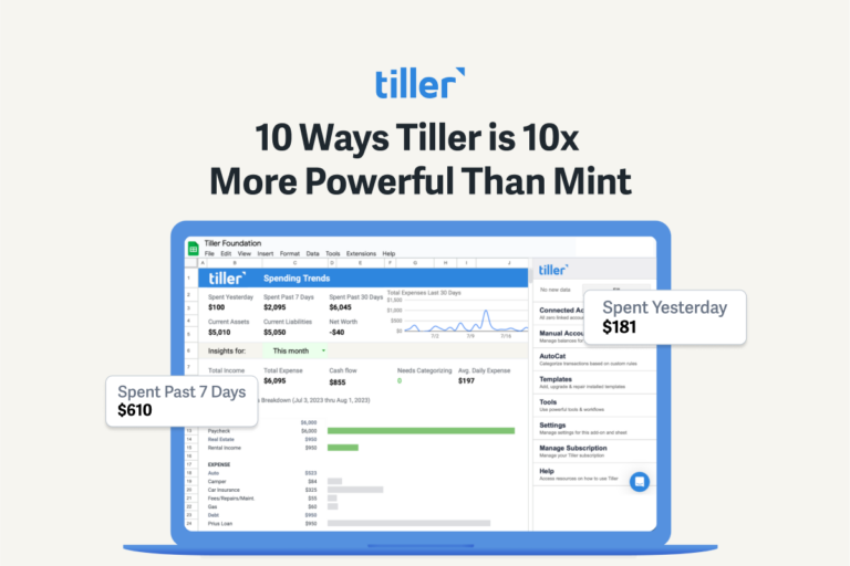 10 Ways Tiller is 10x More Powerful Than Mint