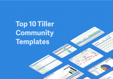 Top 10 Tiller Community Templates