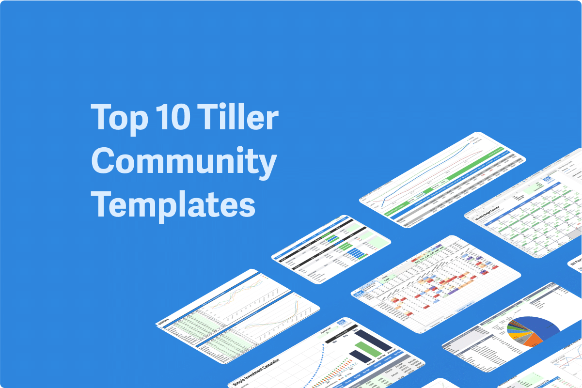 Top 10 Tiller Community Templates