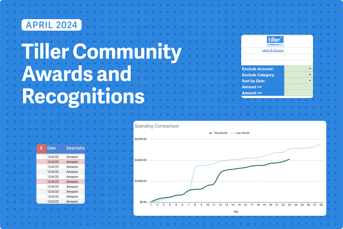 Tiller Community Awards and Recognitions