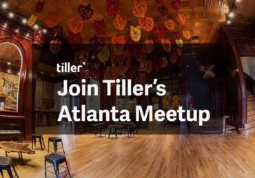 Tiller Atlanta Meetup